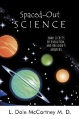 Spaced-Out Science(English, Paperback, McCartney M. D. L. Dale)