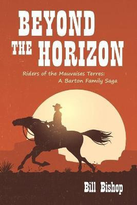 Beyond the Horizon(English, Paperback, Bishop Bill)