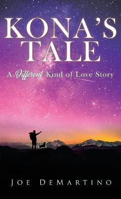 Kona's Tale(English, Hardcover, Demartino Joe)