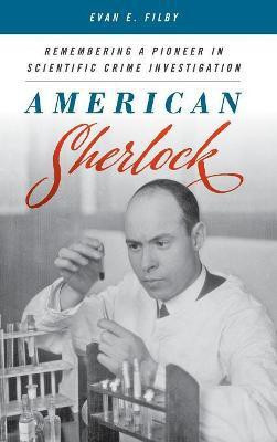American Sherlock(English, Hardcover, Filby Evan E.)