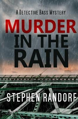Murder In The Rain(English, Paperback, Randorf Stephen)