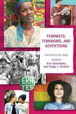 Feminists, Feminisms, and Advertising(English, Paperback, unknown)