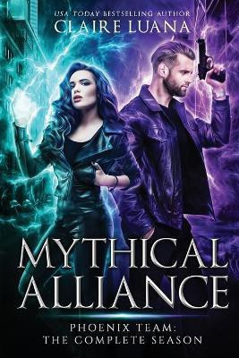 Mythical Alliance(English, Paperback, Luana Claire)
