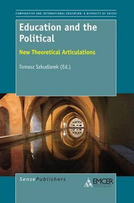 Education and the Political(English, Electronic book text, unknown)