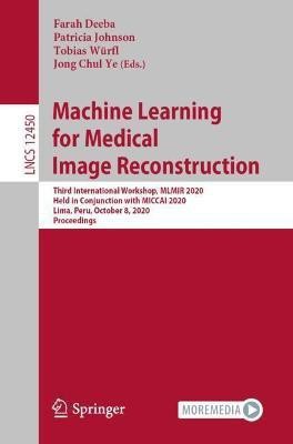 Machine Learning for Medical Image Reconstruction(English, Paperback, unknown)