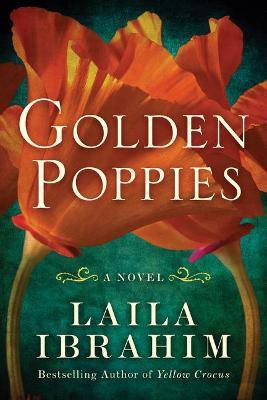 Golden Poppies(English, Paperback, Ibrahim Laila)
