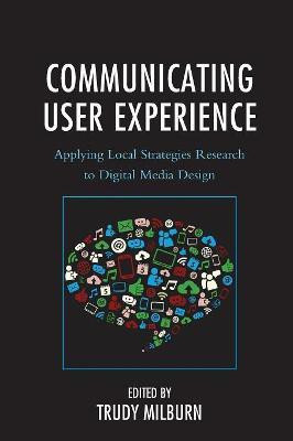 Communicating User Experience(English, Paperback, unknown)