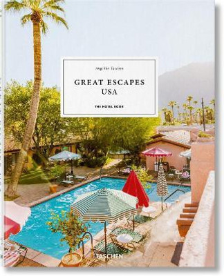 Great Escapes USA. The Hotel Book(English, Hardcover, unknown)