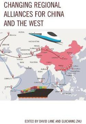 Changing Regional Alliances for China and the West(English, Hardcover, unknown)
