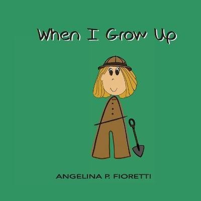 When I Grow Up(English, Paperback, unknown)