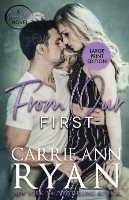 From Our First(English, Paperback, Ryan Carrie Ann)