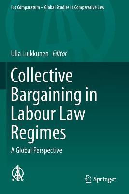 Collective Bargaining in Labour Law Regimes(English, Paperback, unknown)