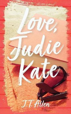 Love, Judie Kate(English, Paperback, Allen J T)