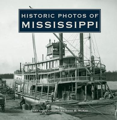 Historic Photos of Mississippi(English, Hardcover, unknown)