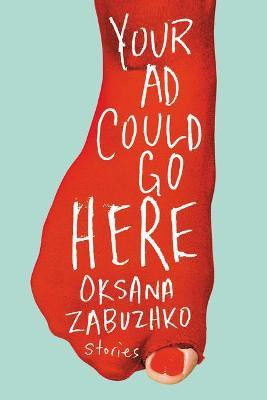Your Ad Could Go Here(English, Paperback, Zabuzhko Oksana)