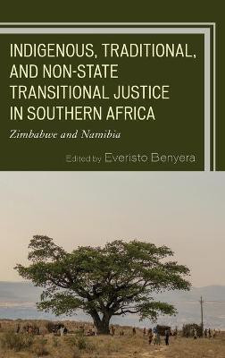 Indigenous, Traditional, and Non-State Transitional Justice in Southern Africa(English, Hardcover, unknown)