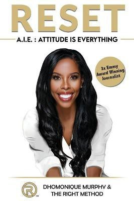 Reset - Attitude is Everything(English, Paperback, Murphy Dhomonique)