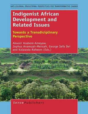 Indigenist African Development and Related Issues(English, Electronic book text, unknown)