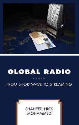 Global Radio(English, Hardcover, Mohammed Shaheed Nick)