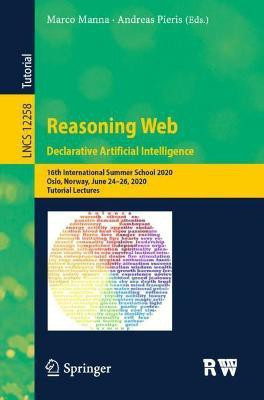 Reasoning Web. Declarative Artificial Intelligence(English, Paperback, unknown)