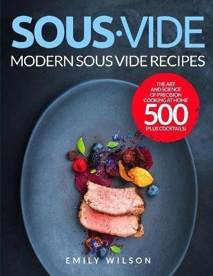 Sous Vide(English, Paperback, Wilson Emily)