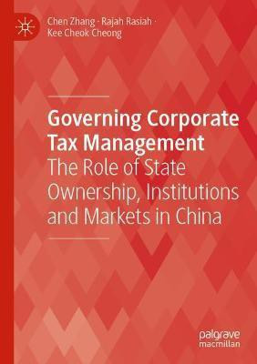 Governing Corporate Tax Management(English, Paperback, Zhang Chen)