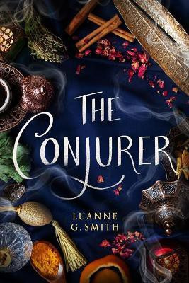 The Conjurer(English, Paperback, Smith Luanne G.)