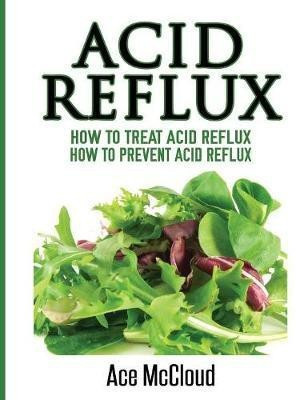 Acid Reflux(English, Paperback, McCloud Ace)