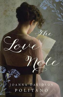 The Love Note(English, Paperback, Politano Joanna Davidson)