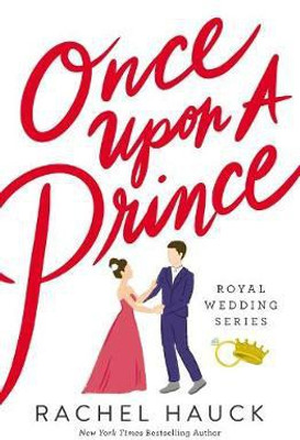 Once Upon a Prince(English, Paperback, Hauck Rachel)