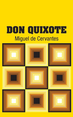 Don Quixote(English, Hardcover, De Cervantes Miguel)
