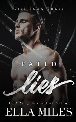 Fated Lies(English, Paperback, Miles Ella)