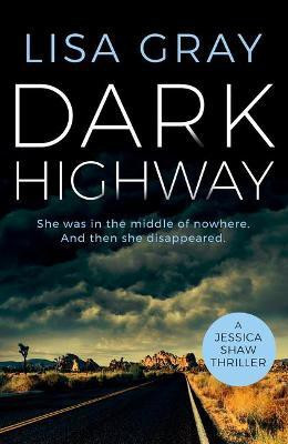 Dark Highway(English, Paperback, Gray Lisa)
