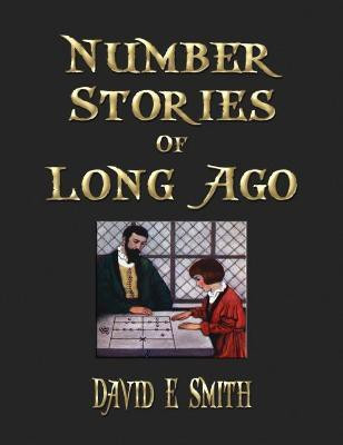 Number Stories Of Long Ago(English, Hardcover, Smith David Eugene)
