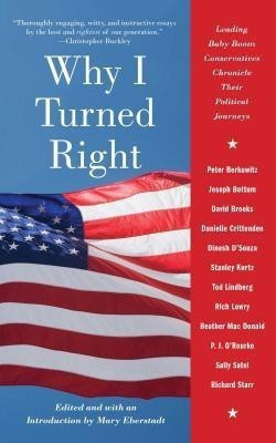 Why I Turned Right(English, Paperback, unknown)