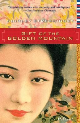 Gift of the Golden Mountain(English, Paperback, Streshinsky Shirley)