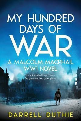 My Hundred Days of War(English, Paperback, Duthie Darrell)