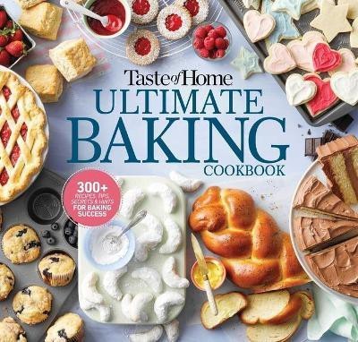 Taste of Home Ultimate Baking Cookbook(English, Spiral bound, unknown)