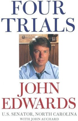 Four Trials(English, Paperback, Edwards John Senator)