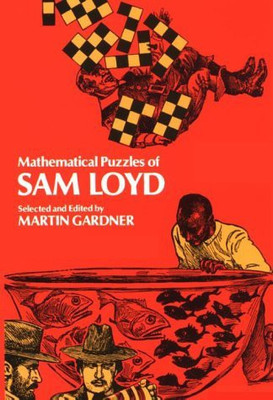 Mathematical Puzzles of Sam Loyd(English, Paperback, unknown)