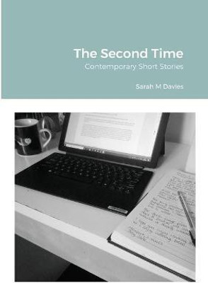 The Second Time(English, Paperback, Davies Sarah)