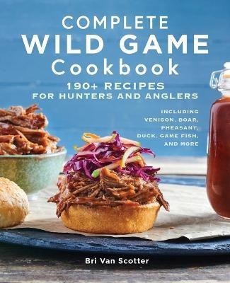 Complete Wild Game Cookbook(English, Paperback, unknown)