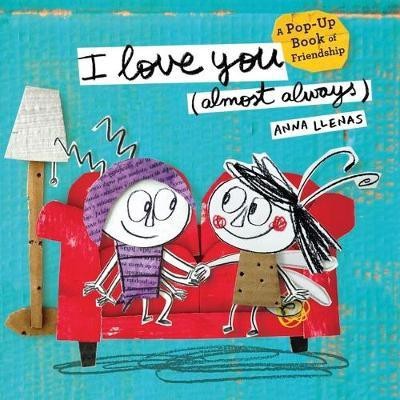 I Love You (Almost Always)(English, Hardcover, Llenas Anna)