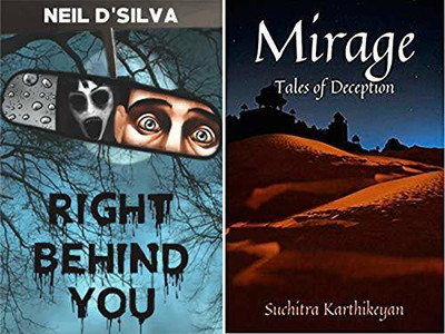 Combo Of 2 Bestselling Horror Thriller Novels : Right Behind You + Mirage(Paperback, Neil D Silva, Suchitra Karthikeyan)