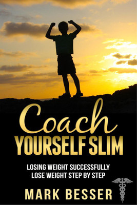 Coach Yourself Slim(English, Paperback, Mark Besser)