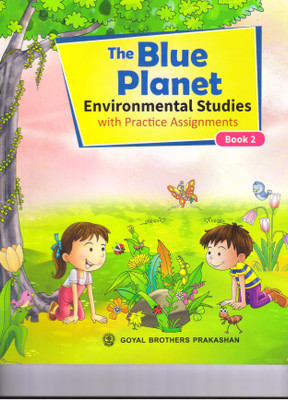 The Blue Planet Environmental Studies Book 2(Paperback, Geeta Nair)