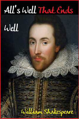 All's Well That Ends Well(English, Paperback, William Shakespeare)