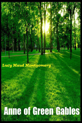 Anne of Green Gables(English, Paperback, Lucy Maud Montgomery)