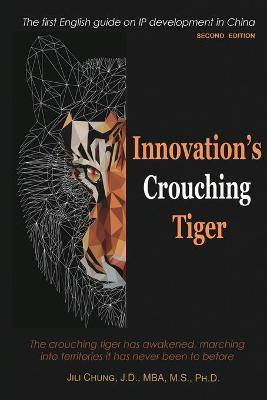 Innovation's Crouching Tiger (Second Edition)(English, Paperback, Jili Chung)