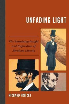 Unfading Light(English, Paperback, Fritzky Richard)